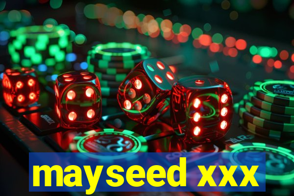 mayseed xxx